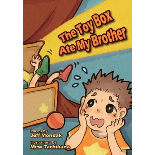 The Toy Box Ate My Brother - Paperback