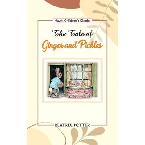 The Tale of Ginger and Pickles - Paperback