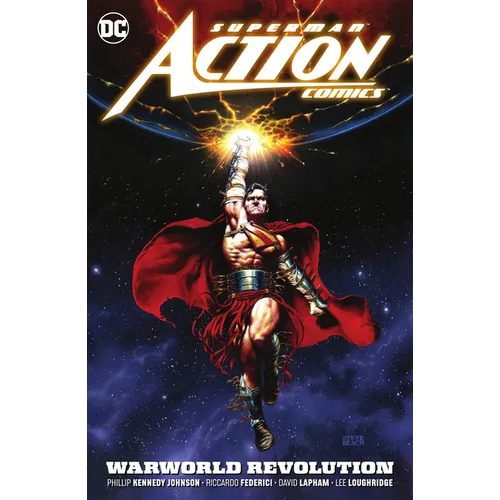 Superman: Action Comics Vol. 3: Warworld Revolution - Paperback