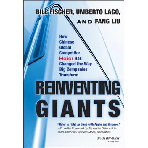 Reinventing Giants - Hardcover