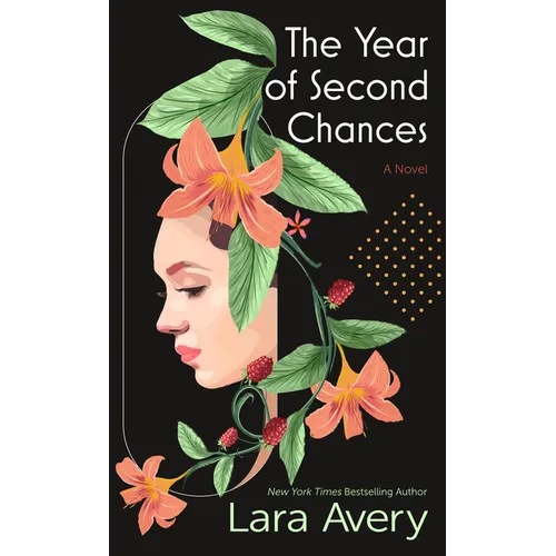 The Year of Second Chances - Library Binding