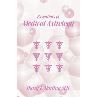 Essentials of Medical Astrology - Paperback