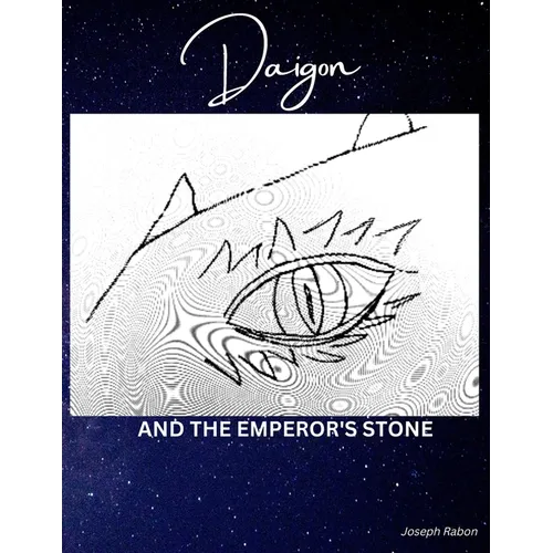 Daigon and the Emperor's Stone - Paperback