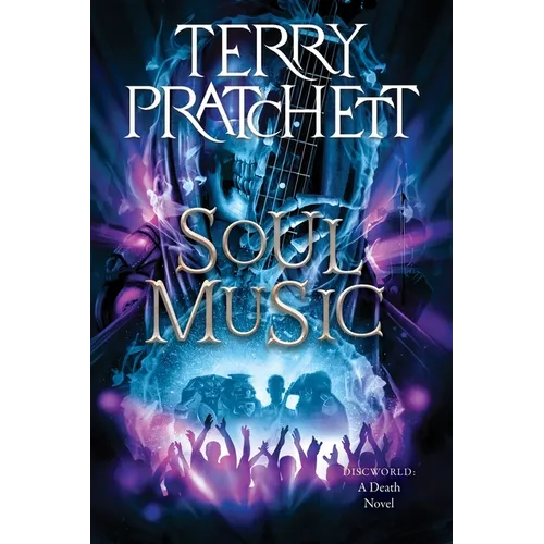 Soul Music: A Discworld Novel - Paperback