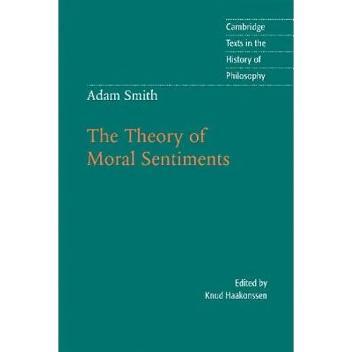 The Theory of Moral Sentiments - Paperback