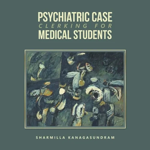 Psychiatric Case Clerking for Medical Students - Paperback