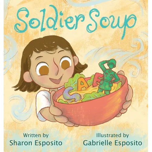 Soldier Soup - Hardcover