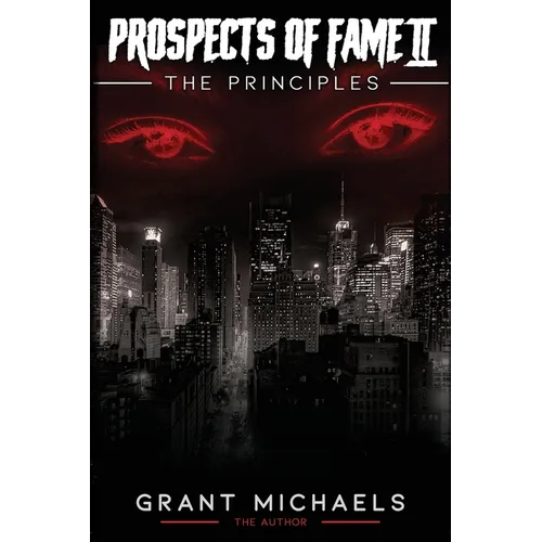 Prospects of Fame II: The Principles - Paperback