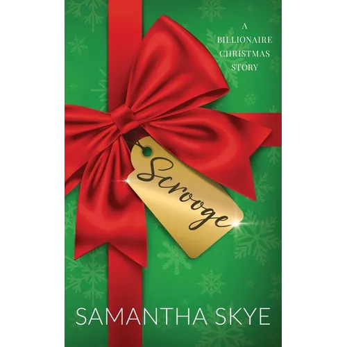 Scrooge: A Billionaire Christmas Story - Paperback