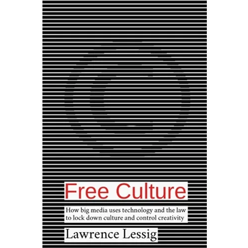 Free Culture - Paperback