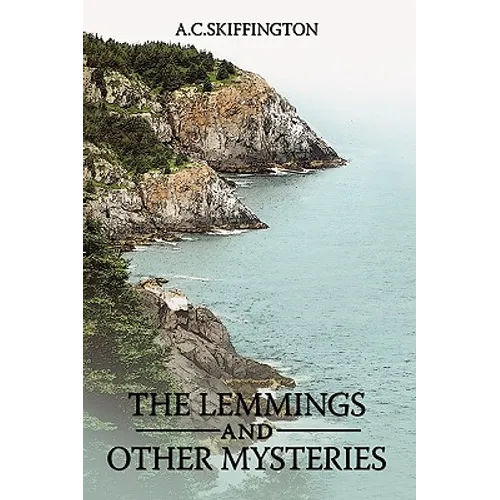 The Lemmings and Other Mysteries - Hardcover
