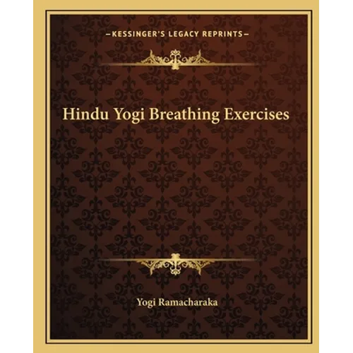 Hindu Yogi Breathing Exercises - Paperback