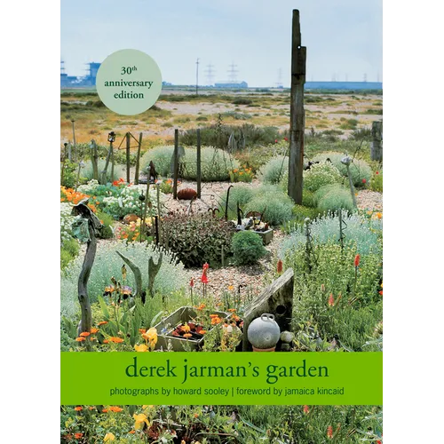 Derek Jarman's Garden: 30th Anniversary Edition - Hardcover