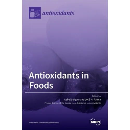 Antioxidants in Foods - Hardcover