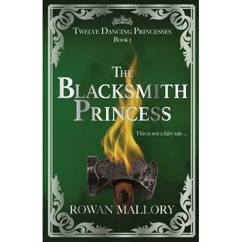 The Blacksmith Princess - Paperback