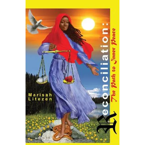 Reconciliation: The Path to Inner Peace - Paperback