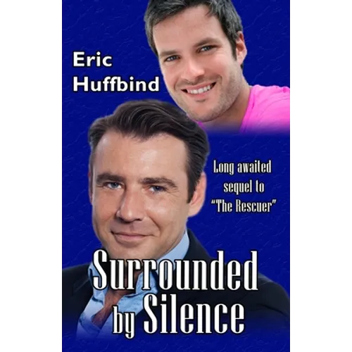 Surrounded by Silence: Contemporary Gay Male Romance - Paperback