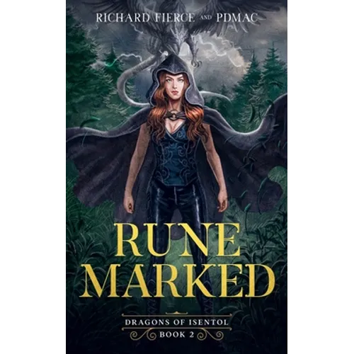 Rune Marked: Dragons of Isentol Book 2 - Paperback