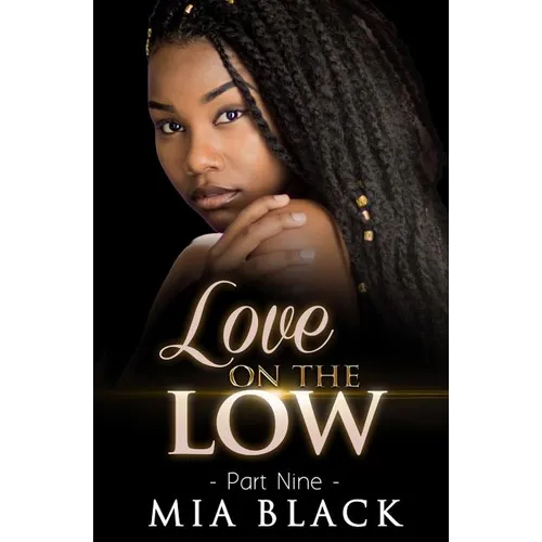 Love On The Low 9 - Paperback