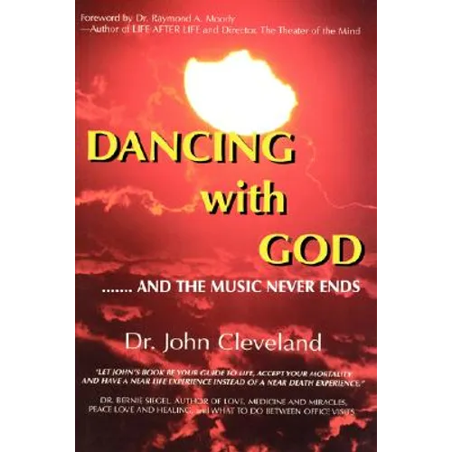 They Danced with God: ....... and the Music Never Ends - Paperback