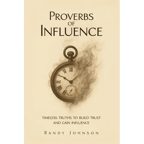 Proverbs of Influence - Paperback