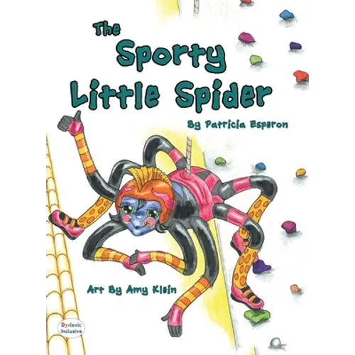 The Sporty Little Spider - Hardcover