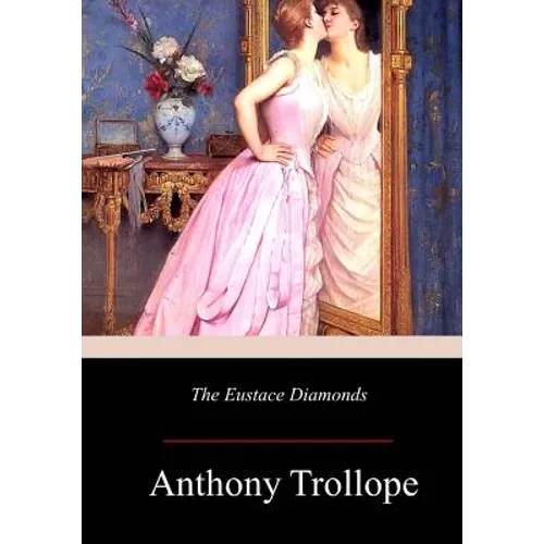 The Eustace Diamonds - Paperback