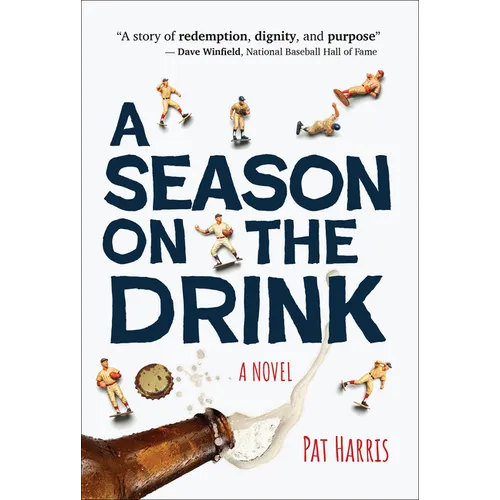 A Season on the Drink - Hardcover