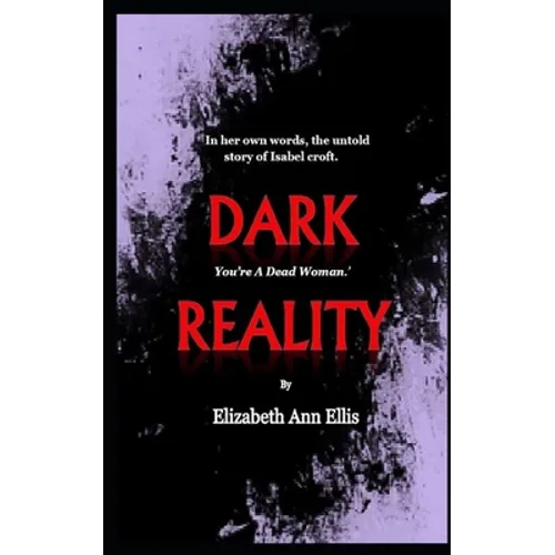 Dark Reality: You're a dead woman - Paperback