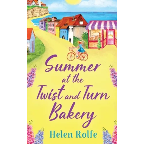 Summer at the Twist and Turn Bakery - Hardcover