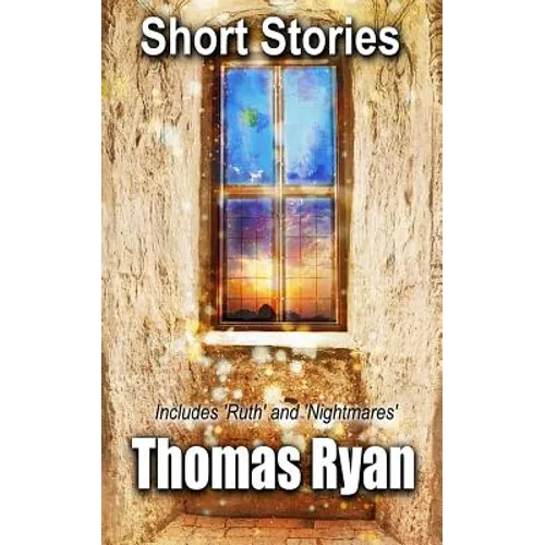 Short Stories: Includes 'Ruth' and 'Nightmares' - Paperback