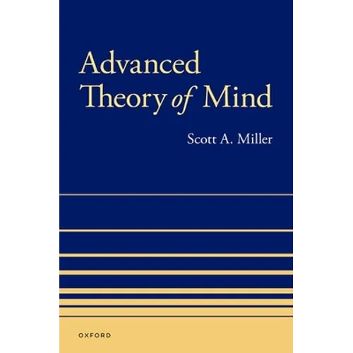 Advanced Theory of Mind - Hardcover