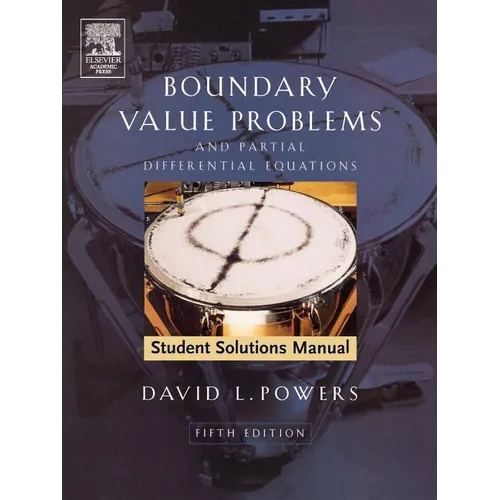 Student Solutions Manual to Boundary Value Problems: And Partial Differential Equations - Paperback
