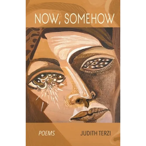 Now, Somehow - Paperback