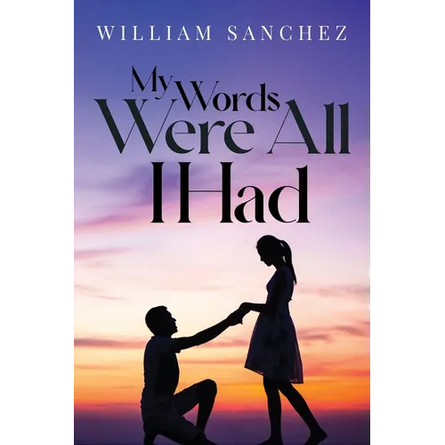My Words Were All I Had - Paperback