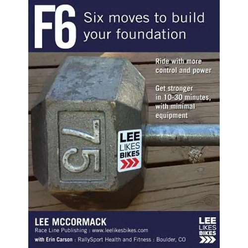 F6: Six Moves to Build Your Foundation - Paperback