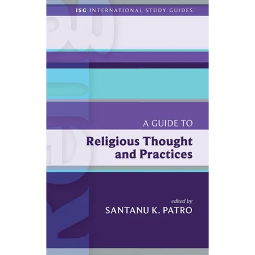 A Guide to Religious Thought and Practices - Paperback