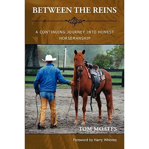 Between the Reins - Paperback