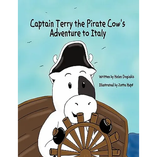 Captain Terry the Pirate Cow's Adventure to Italy - Paperback