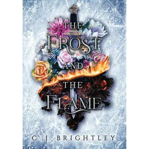 The Frost and the Flame - Hardcover