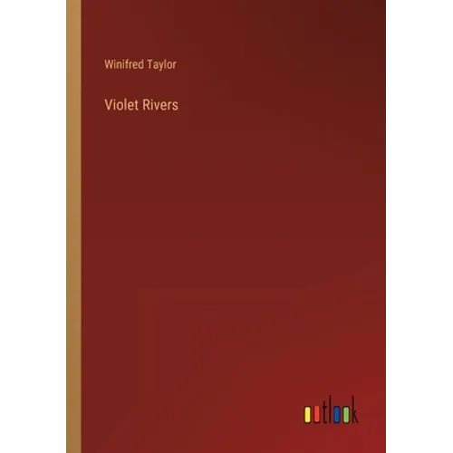 Violet Rivers - Paperback