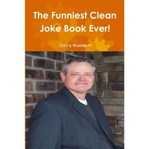 The Funniest Clean Joke Book Ever! - Paperback