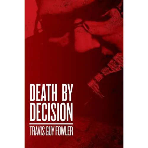 Death by Decision - Paperback