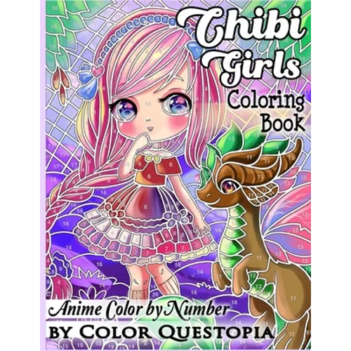 Chibi Girls Coloring Book Anime Color by Number: Adorable Kawaii Manga Mosaic Fantasy Scenes For Adults, Kids, and Teens - Paperback