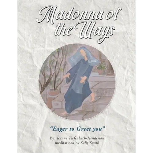 Madonna of the Ways - Paperback