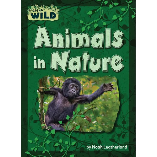 Animals in Nature - Library Binding