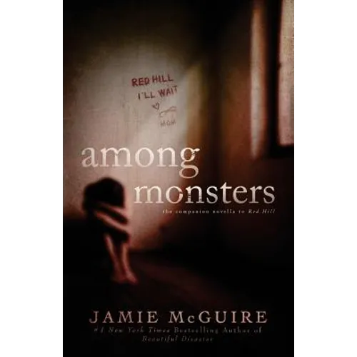 Among Monsters: A Red Hill Novella - Paperback