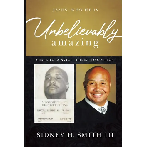 Unbelievably Amazing: Jesus, who HE is - Paperback