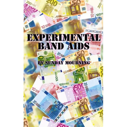 Experimental Band Aids - Paperback