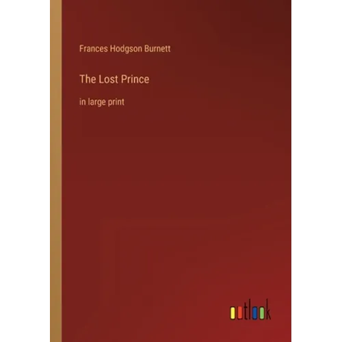 The Lost Prince: in large print - Paperback